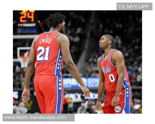 76人新阵容揭晓恩比德领衔双向合同巴洛先发阵容完整解析